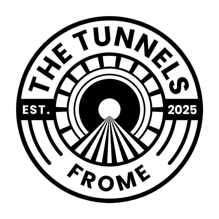 The Tunnels Frome